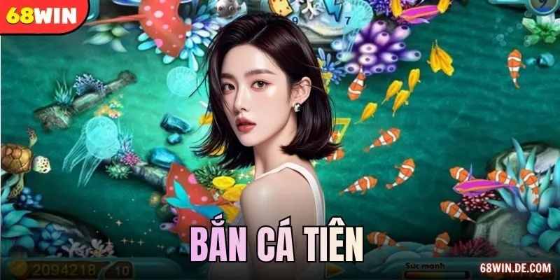 bắn cá tiên